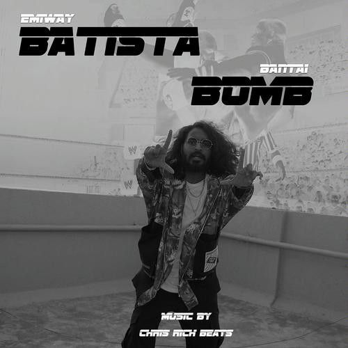 download Batista Bomb Emiway Bantai mp3 song ringtone, Batista Bomb Emiway Bantai full album download