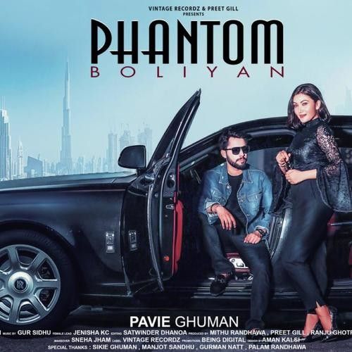 download Phantom Boliyan Pavie Ghuman mp3 song ringtone, Phantom Boliyan Pavie Ghuman full album download