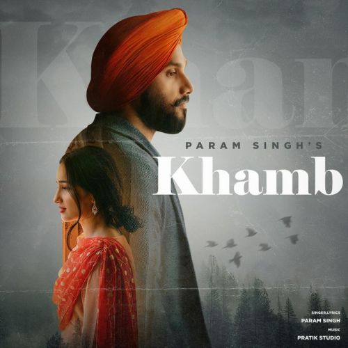 download Khamb Param Singh mp3 song ringtone, Khamb Param Singh full album download