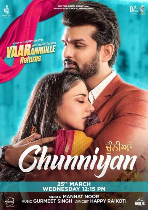 download Chunniyan (Yaar Anmulle Returns) Mannat Noor mp3 song ringtone, Chunniyan (Yaar Anmulle Returns) Mannat Noor full album download