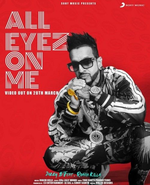 download All Eyez On Me Jazzy B mp3 song ringtone, All Eyez On Me Jazzy B full album download