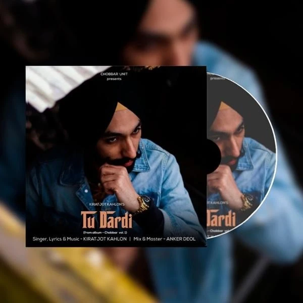 download Tu Dardi Kiratjot Kahlon mp3 song ringtone, Tu Dardi Kiratjot Kahlon full album download