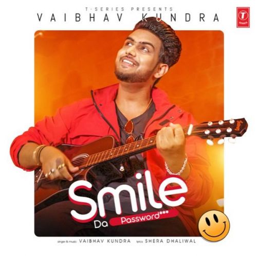 download Smile Da Password Vaibhav Kundra mp3 song ringtone, Smile Da Password Vaibhav Kundra full album download