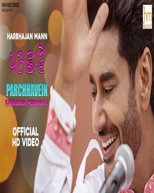 download Parchhavein Harbhajan Mann mp3 song ringtone, Parchhavein Harbhajan Mann full album download