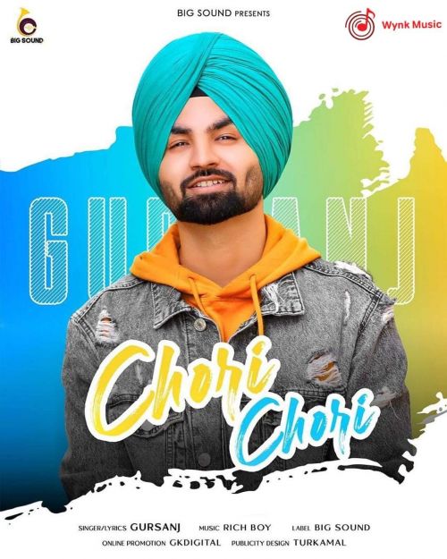 download Chori Chori Gursanj mp3 song ringtone, Chori Chori Gursanj full album download