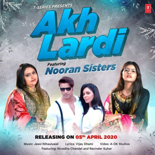 download Akh Lardi Nooran Sisters mp3 song ringtone, Akh Lardi Nooran Sisters full album download