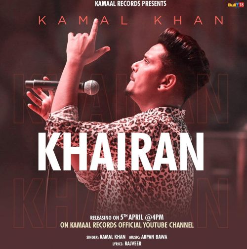 download Khairan Kamal Khan mp3 song ringtone, Khairan Kamal Khan full album download