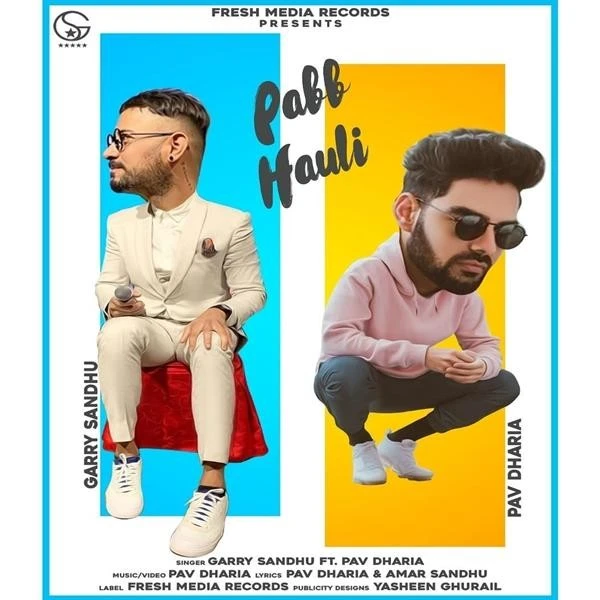 download Pabb Hauli Garry Sandhu mp3 song ringtone, Pabb Hauli Garry Sandhu full album download