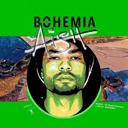 download Aish (SNBV2) Bohemia mp3 song ringtone, Aish (SNBV2) Bohemia full album download