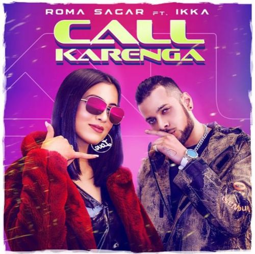 download Call Karenga Ikka, Roma Sagar mp3 song ringtone, Call Karenga Ikka, Roma Sagar full album download