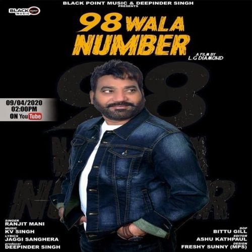 download 98 Wala Number Ranjit Mani mp3 song ringtone, 98 Wala Number Ranjit Mani full album download