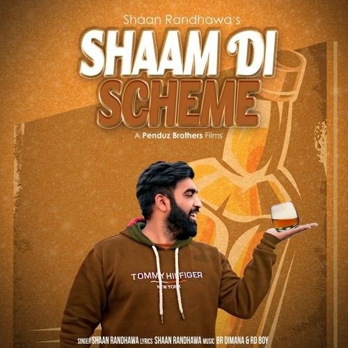 download Shaam Di Scheme Shaan Randhawa mp3 song ringtone, Shaam Di Scheme Shaan Randhawa full album download