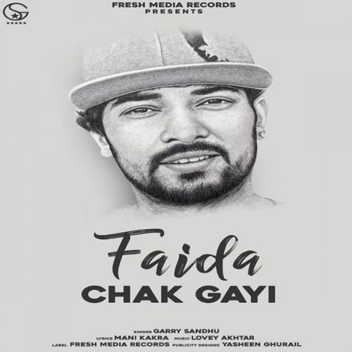 download Faida Chak Gayi Garry Sandhu mp3 song ringtone, Faida Chak Gayi Garry Sandhu full album download