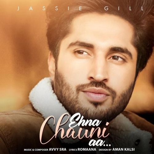 download Ehna Chauni Aa Jassie Gill mp3 song ringtone, Ehna Chauni Aa Jassie Gill full album download