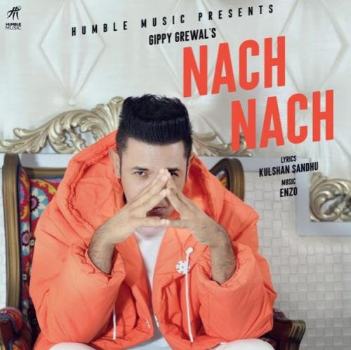 download Nach Nach Gippy Grewal mp3 song ringtone, Nach Nach Gippy Grewal full album download