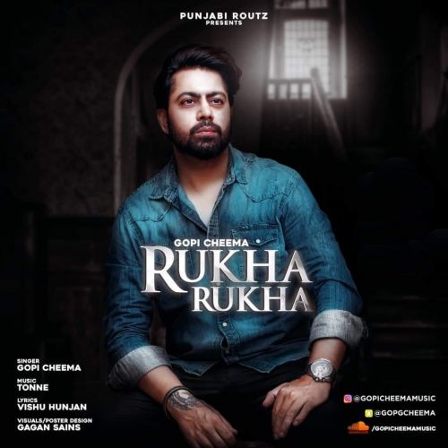 download Rukha Rukha Gopi Cheema mp3 song ringtone, Rukha Rukha Gopi Cheema full album download