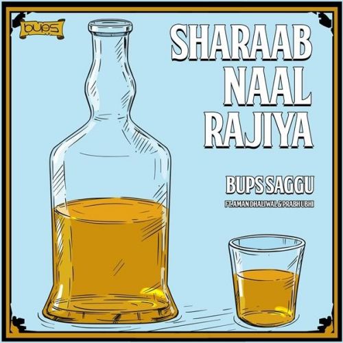 download Sharaab Naal Rajiya Aman Dhaliwal, Prabh Ubhi mp3 song ringtone, Sharaab Naal Rajiya Aman Dhaliwal, Prabh Ubhi full album download