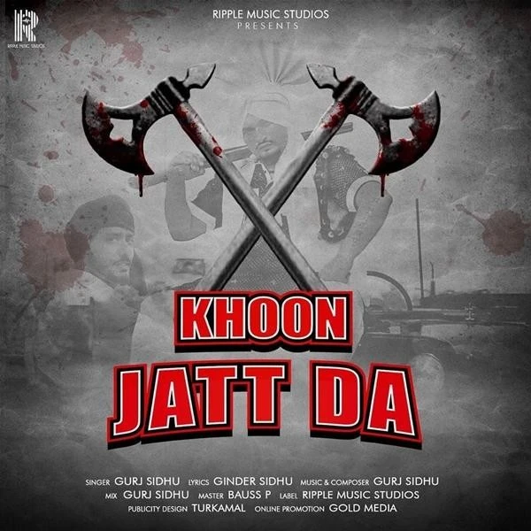 download Khoon Jatt Da Gurj Sidhu mp3 song ringtone, Khoon Jatt Da Gurj Sidhu full album download