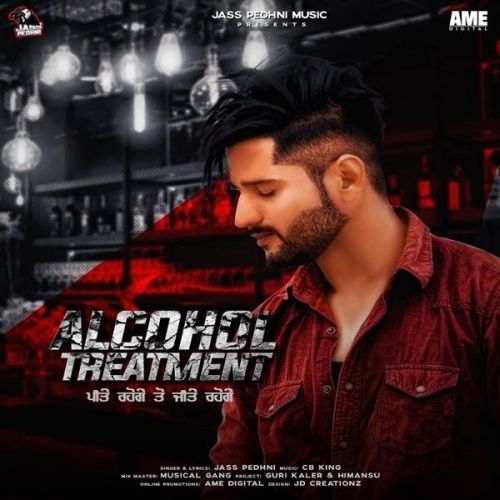 download Alcohol Treatment Jass Pedhni mp3 song ringtone, Alcohol Treatment Jass Pedhni full album download