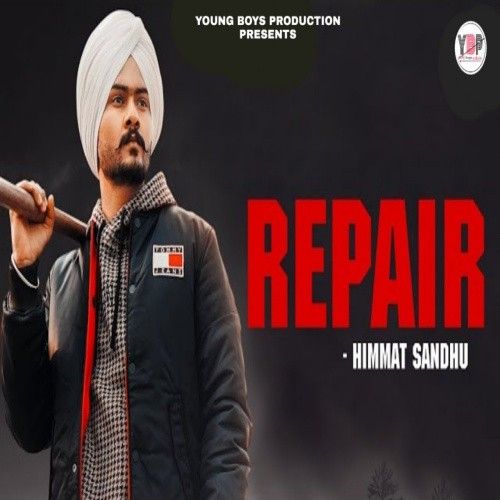 download Repair Himmat Sandhu mp3 song ringtone, Repair Himmat Sandhu full album download