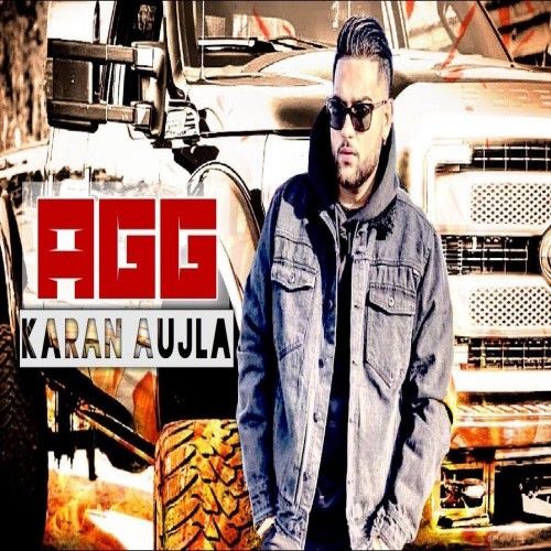 download Agg Karan Aujla mp3 song ringtone, Agg Karan Aujla full album download