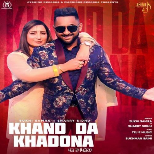 download Khand Da Khadona Sukhi Samra mp3 song ringtone, Khand Da Khadona Sukhi Samra full album download