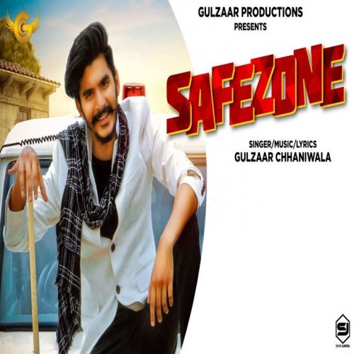 download Safezone Gulzaar Chhaniwala mp3 song ringtone, Safezone Gulzaar Chhaniwala full album download