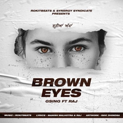 download Brown Eyes Rokitbeats, GSing, Raj mp3 song ringtone, Brown Eyes Rokitbeats, GSing, Raj full album download
