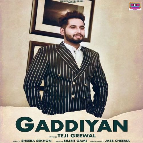 download Gaddiyan Teji Grewal mp3 song ringtone, Gaddiyan Teji Grewal full album download