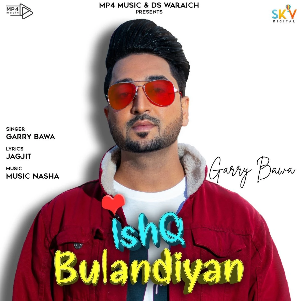 download Ishq Bulandiyan Garry Bawa mp3 song ringtone, Ishq Bulandiyan Garry Bawa full album download