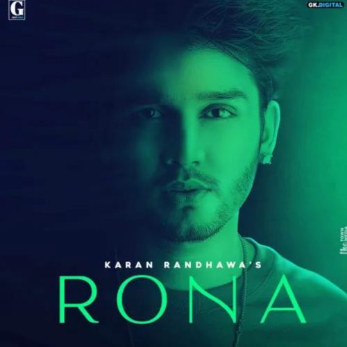 download Rona Karan Randhawa mp3 song ringtone, Rona Karan Randhawa full album download
