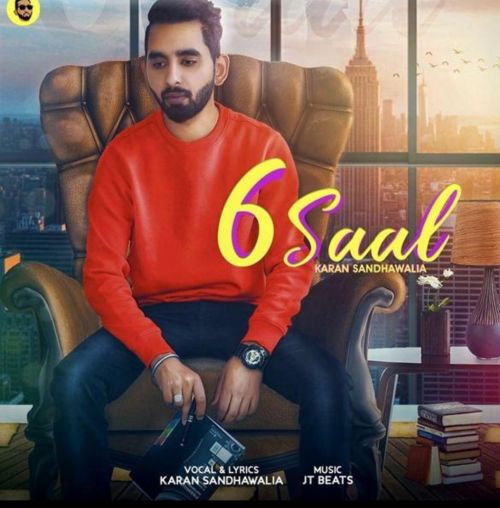 download 6 Saal Karan Sandhawalia mp3 song ringtone, 6 Saal Karan Sandhawalia full album download