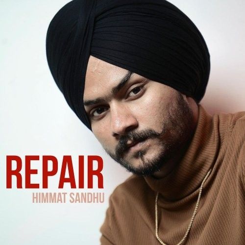 download Repair Himmat Sandhu mp3 song ringtone, Repair Himmat Sandhu full album download