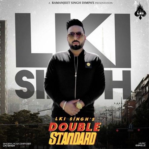 download Double Standard Lki Singh mp3 song ringtone, Double Standard Lki Singh full album download