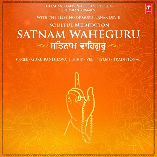 download Satnam Waheguru Guru Randhawa mp3 song ringtone, Satnam Waheguru Guru Randhawa full album download