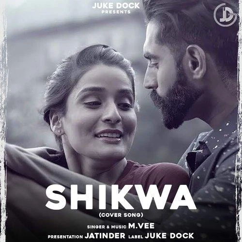 download Shikwa Cover Version M Vee mp3 song ringtone, Shikwa Cover Version M Vee full album download