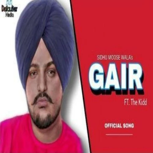 download Gair Sidhu Moose Wala mp3 song ringtone, Gair Sidhu Moose Wala full album download