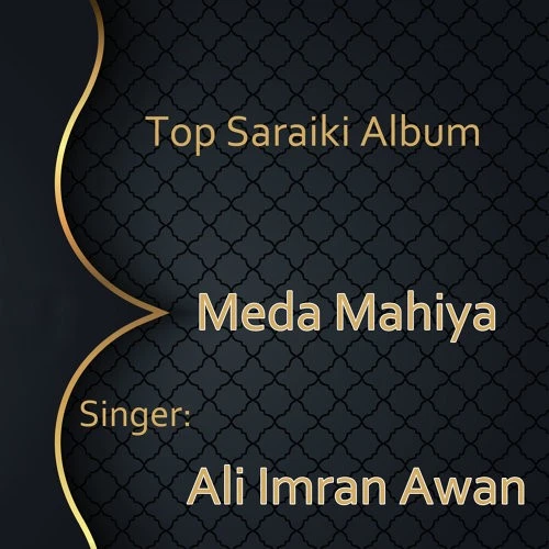 download Log Taiya Gal Ali Imran Awan mp3 song ringtone, Meda Mahiya Ali Imran Awan full album download