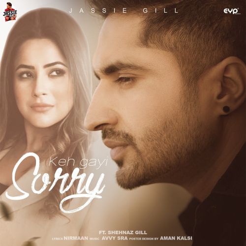 download Keh Gayi Sorry Jassie Gill mp3 song ringtone, Keh Gayi Sorry Jassie Gill full album download
