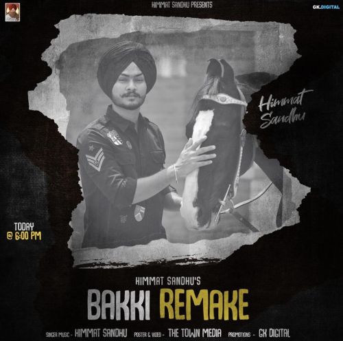 download Bakki Remake Himmat Sandhu mp3 song ringtone, Bakki Remake Himmat Sandhu full album download