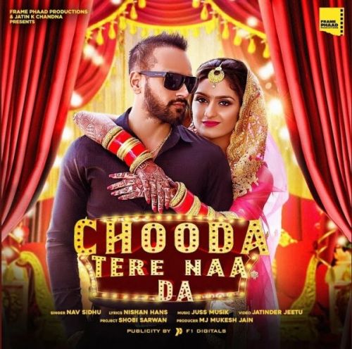 download Chooda Tere Naa Da Nav Sidhu mp3 song ringtone, Chooda Tere Naa Da Nav Sidhu full album download