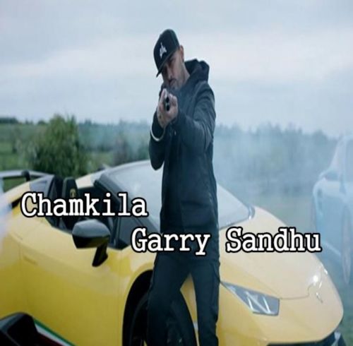 download Chamkila Garry Sandhu mp3 song ringtone, Chamkila Garry Sandhu full album download
