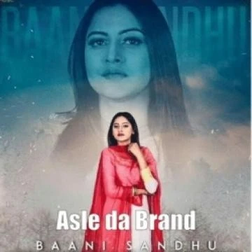 download Asle da Brand Baani Sandhu, Zaildar mp3 song ringtone, Asle da Brand Baani Sandhu, Zaildar full album download