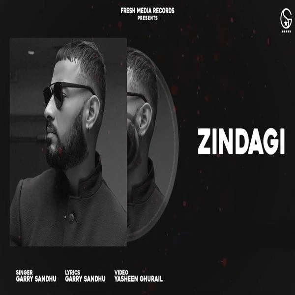 download Zindagi Garry Sandhu mp3 song ringtone, Zindagi Garry Sandhu full album download
