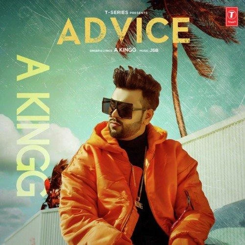 download Advice A Kingg, Jsb mp3 song ringtone, Advice A Kingg, Jsb full album download