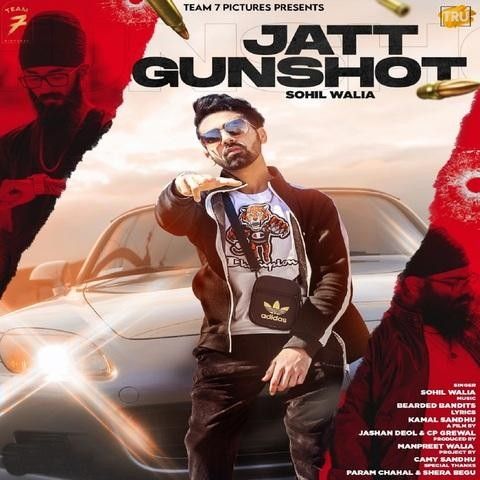 download Jatt Gunshot Sohil Walia mp3 song ringtone, Jatt Gunshot Sohil Walia full album download