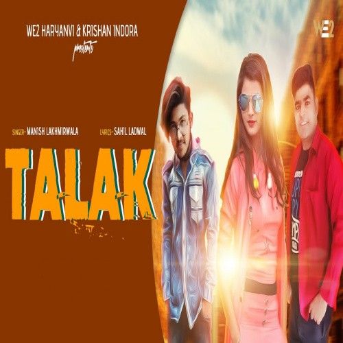 download Talak Munish Lakhmirwala mp3 song ringtone, Talak Munish Lakhmirwala full album download