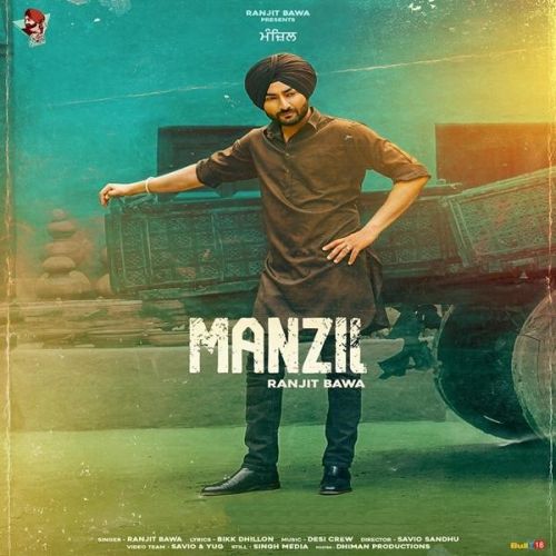 download Manzil Ranjit Bawa mp3 song ringtone, Manzil Ranjit Bawa full album download