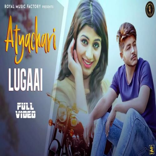 download Atyachari Lugaai Pratap Tanwar mp3 song ringtone, Atyachari Lugaai Pratap Tanwar full album download