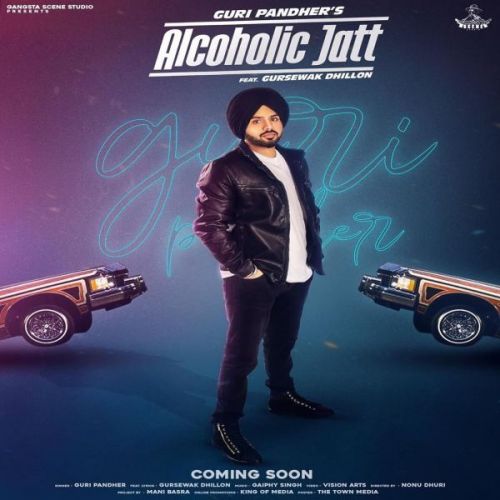 download Alcoholic Jatt Guri Pandher mp3 song ringtone, Alcoholic Jatt Guri Pandher full album download